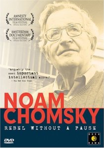 «Noam Chomsky: Rebel Without a Pause»
