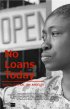Постер «No Loans Today»