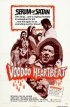 Постер «Voodoo Heartbeat»