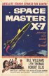 Постер «Владыка космоса X-7»