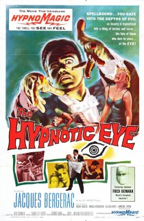 «The Hypnotic Eye»