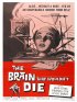Постер «Мозг, который не мог умереть»