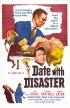 Постер «Date with Disaster»
