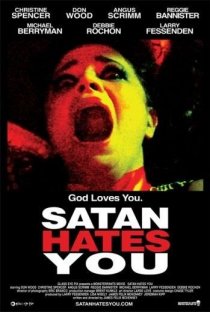 «Сатана тебя ненавидит»
