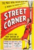 Постер «Street Corner»