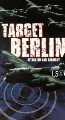 «Target: Berlin»