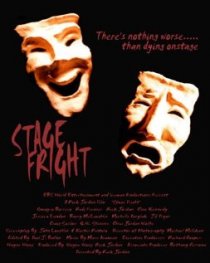 «Stage Fright»