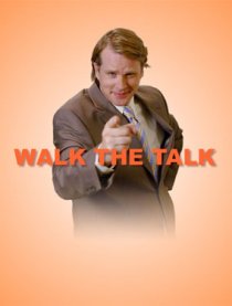 «Walk the Talk»