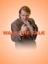 Постер «Walk the Talk»