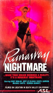«Runaway Nightmare»