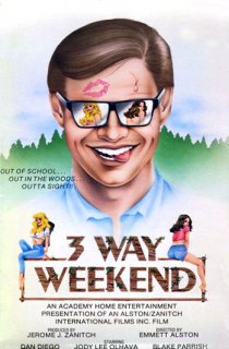 «Three-Way Weekend»