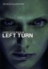Постер «Left Turn»