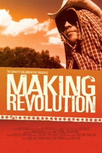 «Making Revolution»