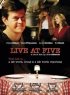 Постер «Live at Five»