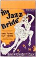 Постер «His Jazz Bride»