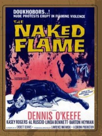 «The Naked Flame»