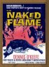 Постер «The Naked Flame»