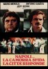Постер «Неаполь... Мафия бросает вызов, город отвечает»