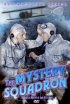 Постер «The Mystery Squadron»