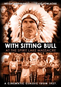 «Sitting Bull at the Spirit Lake Massacre»