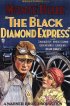 Постер «The Black Diamond Express»