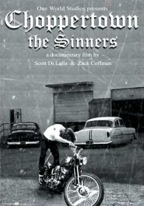 «Choppertown: The Sinners»