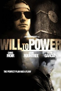 «Will to Power»