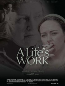 «A Life's Work»