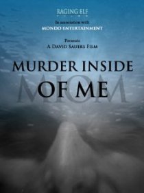 «Murder Inside of Me»