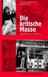 Постер «Die kritische Masse - Film im Untergrund, Hamburg '68»