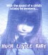Постер «Hush Little Baby»
