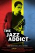 Постер «The Jazz Addict»