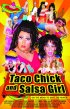 Постер «Taco Chick and Salsa Girl»