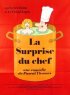 Постер «La surprise du chef»