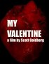 Постер «My Valentine»