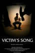 Постер «Victim's Song»