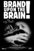 Постер «Клеймо на мозге»