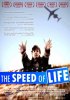 Постер «Скорость жизни»