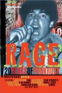 «Rage: 20 Years of Punk Rock West Coast Style»