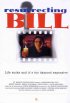 Постер «Resurrecting Bill»