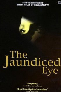 «The Jaundiced Eye»