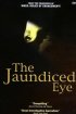 Постер «The Jaundiced Eye»