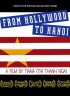 Постер «Из Голливуда в Ханой»