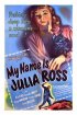 Постер «Меня зовут Джулия Росс»