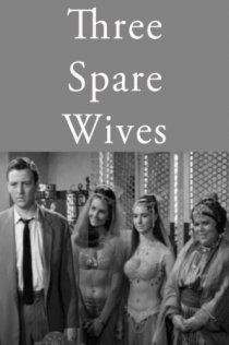 «Three Spare Wives»