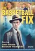 Постер «The Basketball Fix»