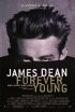 Постер «Джеймс Дин: Вечно молодой»