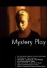 Постер «Mystery Play»