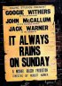 Постер «В воскресенье всегда идет дождь»
