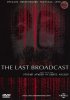 Постер «Последняя трансляция»